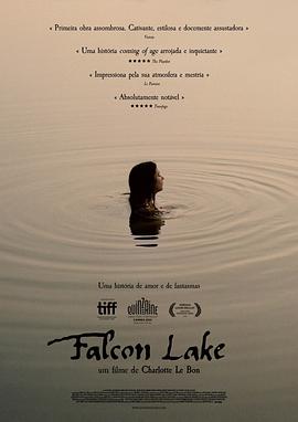 猎鹰湖FalconLake(2022)免费在线观看高清未删减完整版